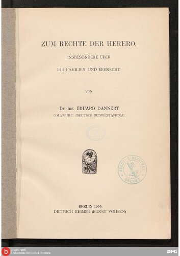 Zum Rechte der Herero, insbesondere über ihr Familien- und Erbrecht