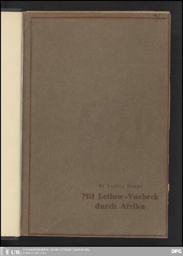 Mit Lettow-Vorbeck durch Afrika