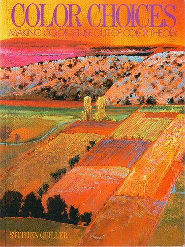 Color choices: making color sense out of color theory