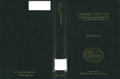 Personal Disclosures: An Anthology of Self-Writings from the Seventeenth Century