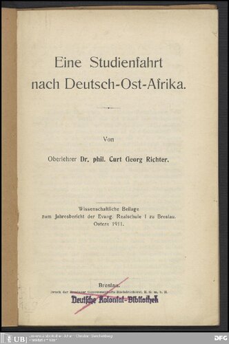 Eine Studienfahrt nach Deutsch - Ost - Afrika