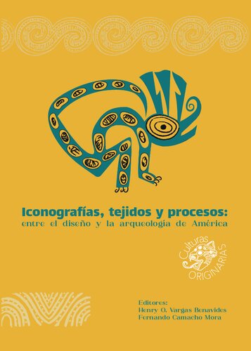 Iconografías, tejidos y procesos: entre el diseño y la arqueología de América