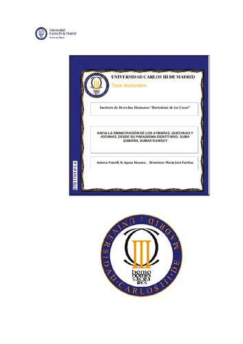 Hacia la emancipación de los aymaras, quechuas y kichwas, desde su paradigma identitario: Suma Qamaña, Sumak Kawsay