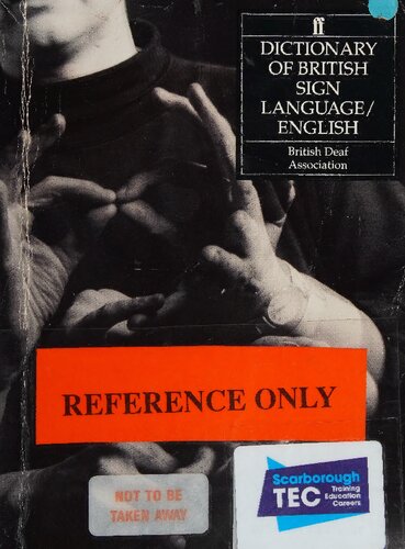 Dictionary of British Sign Language: Compiled by the British Deaf Association