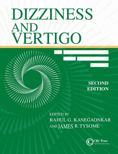 Dizziness and Vertigo: An Introduction and Practical Guide