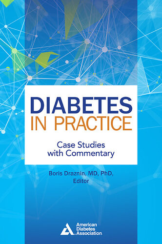 Diabetes in Practice. Case Studies with Commentary