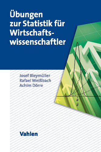 Übungen zur Statistik für Wirtschaftswissenschaftler
