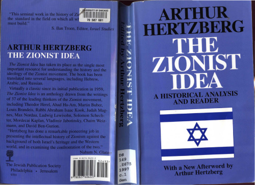 The Zionist Idea: A Historical Analysis and Reader