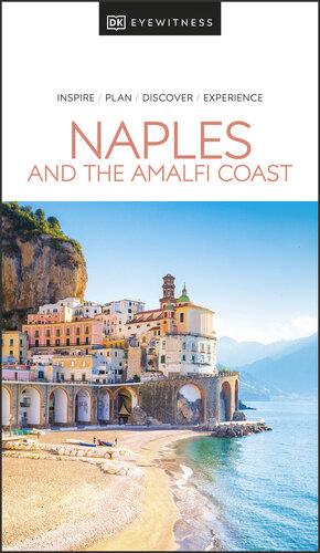 DK Eyewitness - Naples and the Amalfi Coast