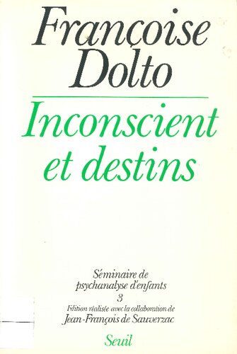 Inconscient et destins