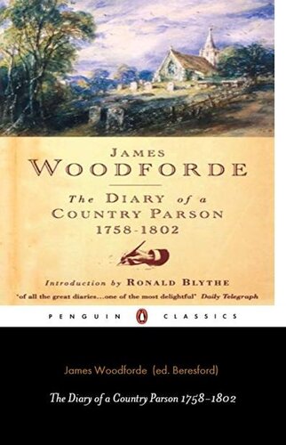 The Diary of a Country Parson, 1758-1802