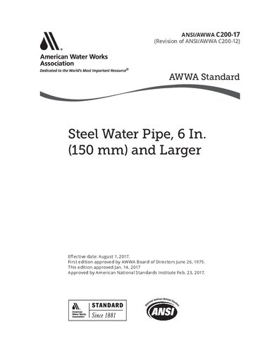 ANSI AWWA C200-17 Steel Water Pipe, 6 In. (150 mm) and Larger