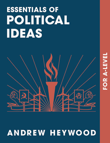 Essentials of Political Ideas: For A Level