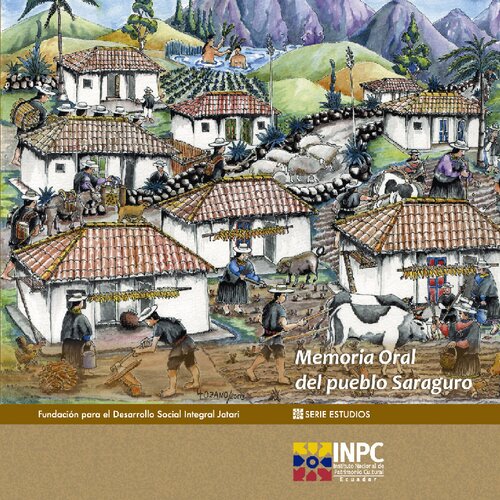 Memoria oral del pueblo de Saraguro (Loja)