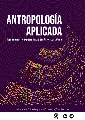 Antropología aplicada: Escenarios y experiencias en América Latina