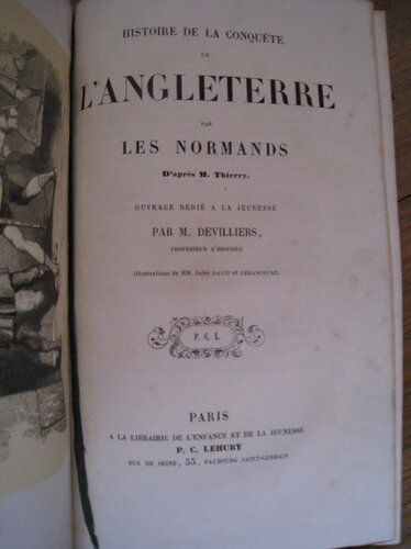 Histoire de la conquête de l'Angleterre par les Normands