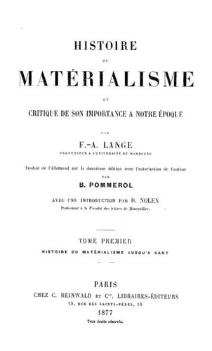 Histoire du matérialisme et critique de son importance à notre époque, Tome 1