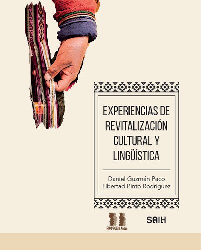 Experiencias de revitalización cultural y lingüística