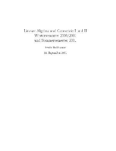 Lineare Algebra und Geometrie, I und II