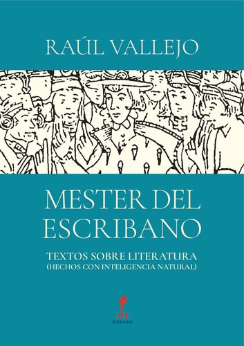Mester del escribano. Textos sobre literatura (hechos con inteligencia natural)