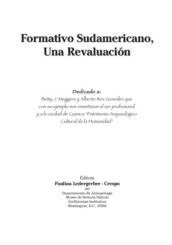 Formativo sudamericano, una revaluación: Ponencias presentadas en el Simposio Internacional de Arqueología Sudamericana Cuenca-Ecuador 13-17 de enero de 1992