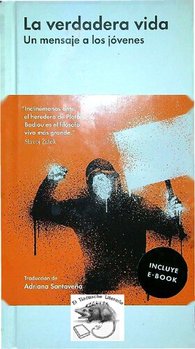 La verdadera vida. Un Mensaje a los jovenes