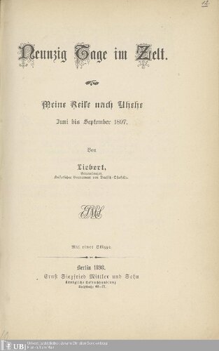 Neunzig Tage im Zelt ; meine Reise nach Uhehe Juni bis September 1897