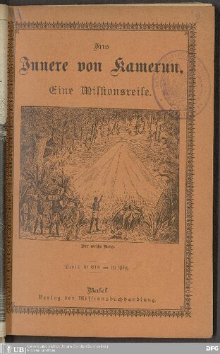 Ins Innere von Kamerun : Eine Missionsreise