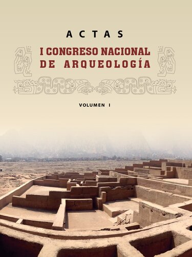 Actas del I Congreso Nacional de Arqueología