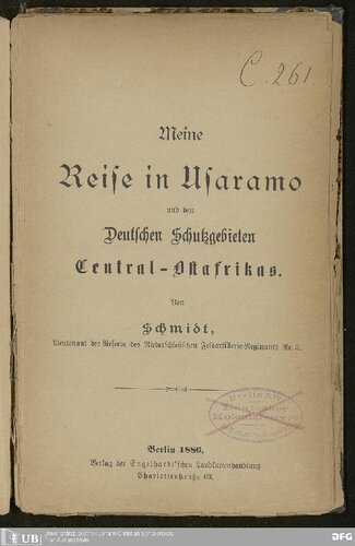 Meine Reise in Usaramo und den deutschen Schutzgebieten Central-Afrikas [Zentralafrikas]