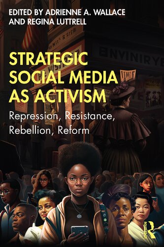 Strategic Social Media As Activism