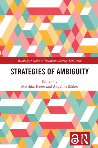 Strategies of Ambiguity (Routledge Studies in Twentieth-Century Literature)