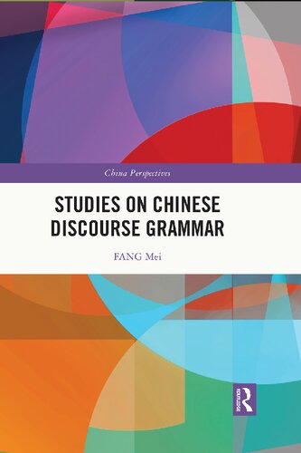 Studies on Chinese Discourse Grammar