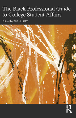 The Black Professional Guide to College Student Affairs