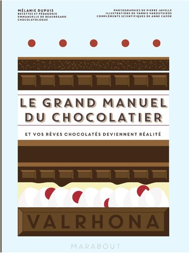 Le grand manuel du chocolatier