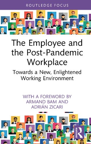 The Employee and the Post-Pandemic Workplace