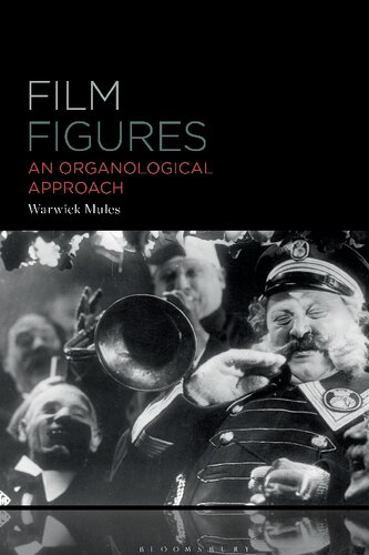 Film Figures: An Organological Approach