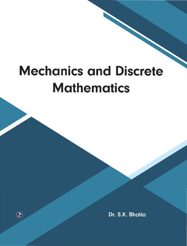 Mechanics And Discrete Mathematics