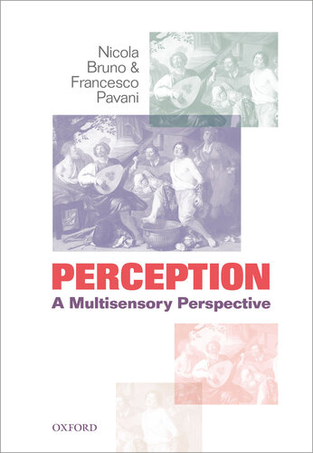 Perception: A Multisensory Perspective