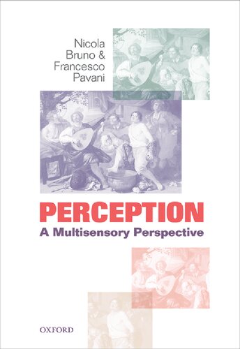 Perception: A Multisensory Perspective