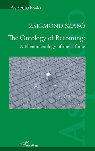 The Ontology of Becoming: A Phenomenology of the Infinite