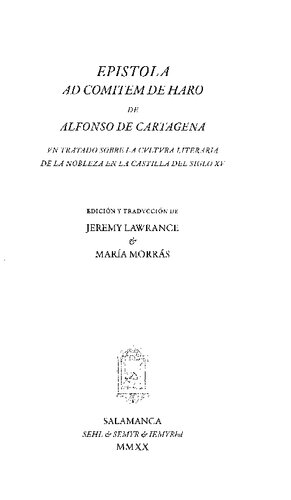 Epistola ad Comitem de Haro: vn tratado sobre la cvltvra literaria de la nobleza en la Castilla del siglo XV
