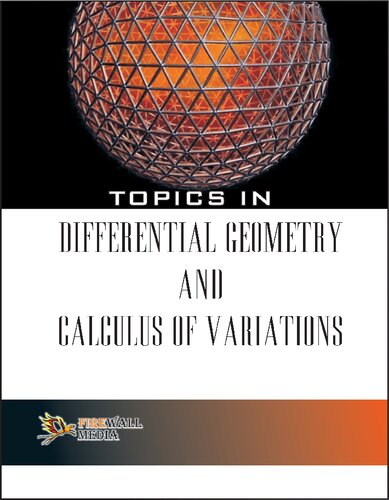 Topics in Differential Geometry and Calculus of Variations