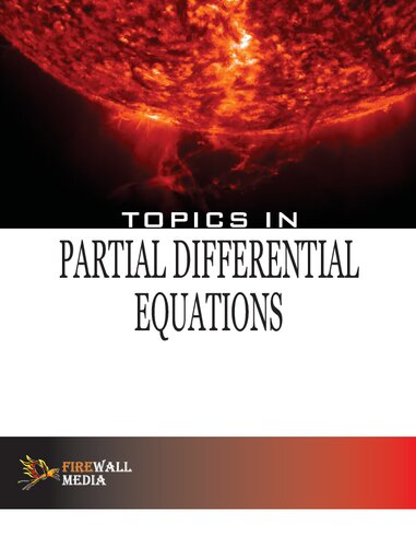 Topics in Partial Differential Equations