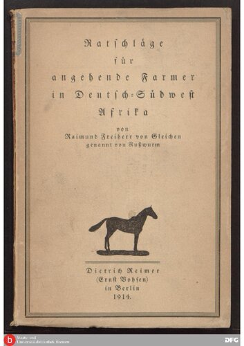 Ratschläge für angehende Farmer in Deutsch-Südwest-Afrika
