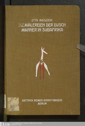 Die Malereien der Buschmänner in Südafrika