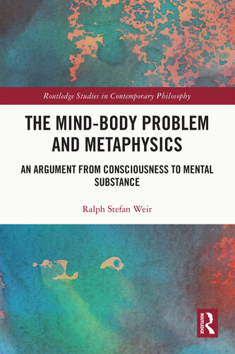 The Mind-Body Problem and Metaphysics