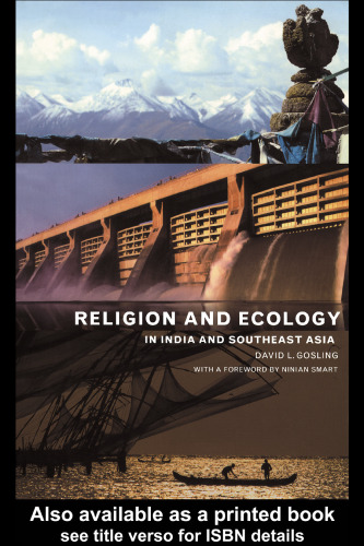 Religion and Ecology in India and South East Asia