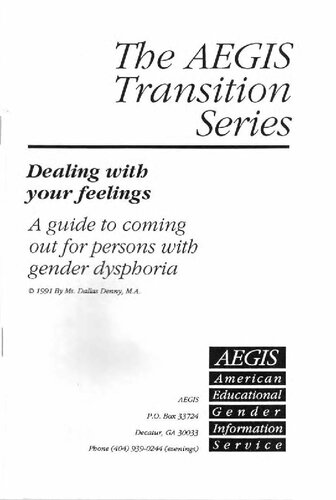 Dealing With Your Feelings: A guide to coming out for persons with gender dysphoria