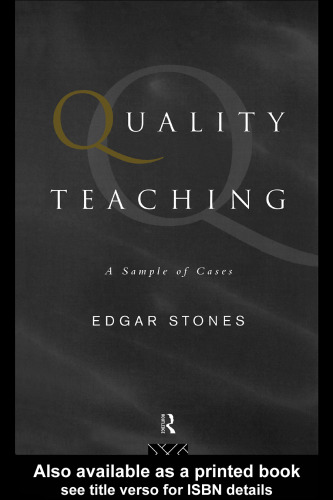 Quality Teaching: A Sample of Cases